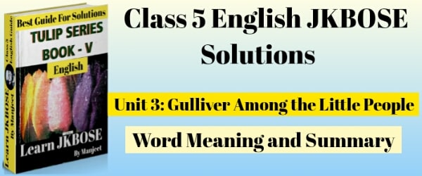 Gulliver Among the Little People Class 5th