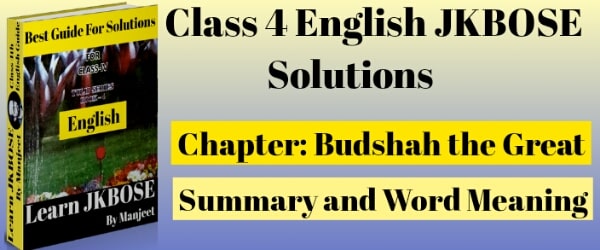 Budshah the Great Summary and Word Meanings