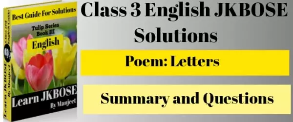 Letters Class 3 Poem Summary and Question Answers