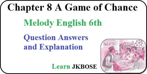 A-Game-of-Class-6-Question-Answers-and-Explanation