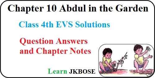 Abdul-in-the-Garden-Chapter-10-Question-Answers