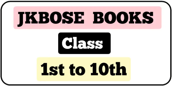 Download JKBOSE Books PDF for Classes 1st to 10th