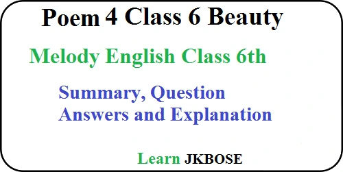 Beauty Class 6 Poem Question Answers and Summary