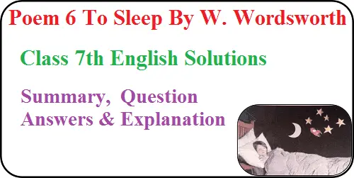 To-Sleep-Class-7-Question-Answers-and-Summary