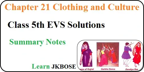 Clothing-and-Culture-Class-5-EVS-Summary-Notes