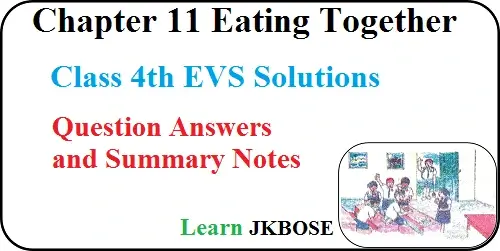 Eating-Together-Class-4-Question-Answers