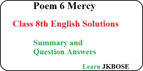  Mercy-Poem-6-Summary-and-Question-Answers