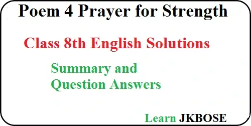 Prayer-for-Strength-Poem-4-Summary-and-Questions