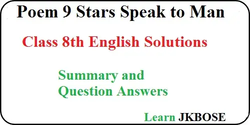 Stars-Speak-to-Man-Poem-9-Summary-and-Question-Answers