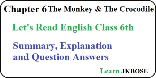 The-Monkey-and-The-Crocodile-Summary-and-Questions
