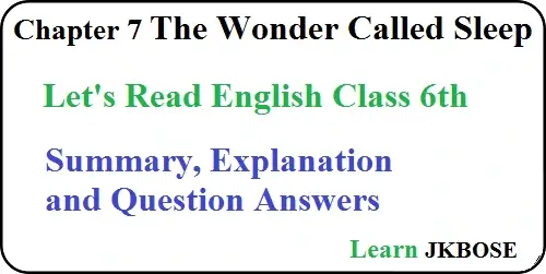 The-Wonder-Called-Sleep-Class-6-Summary-and-Questions