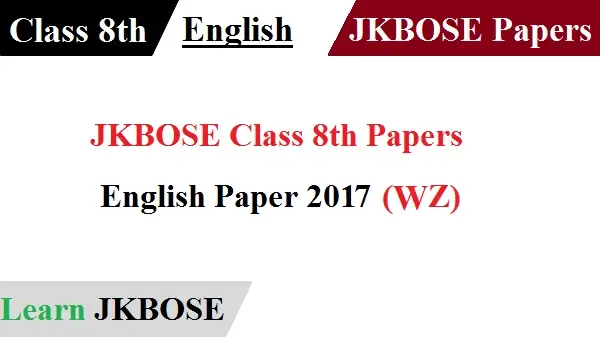 JKBOSE-Class-8th-English-Paper-2017-WZ
