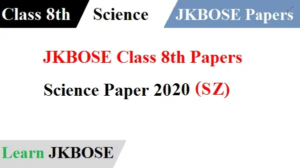 JKBOSE-Class-8th-Science-Paper-2020-sz