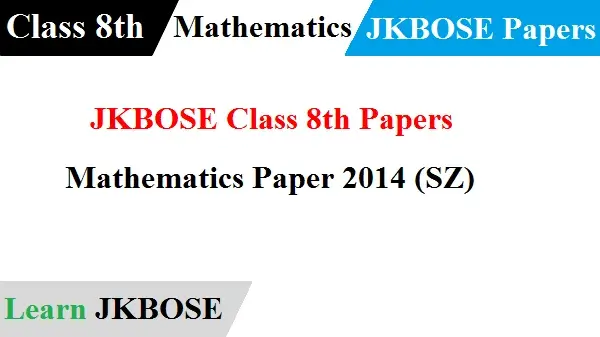 JKBOSE-Class-8th-Mathematics-Paper-2014