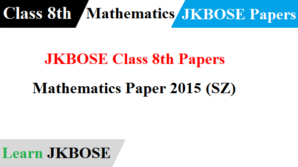 JKBOSE-Class-8th-Mathematics-Paper-2015