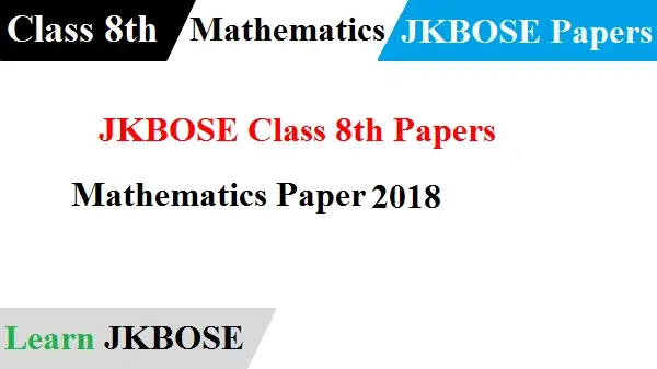 JKBOSE-Class-8th-Mathematics-Paper-2018