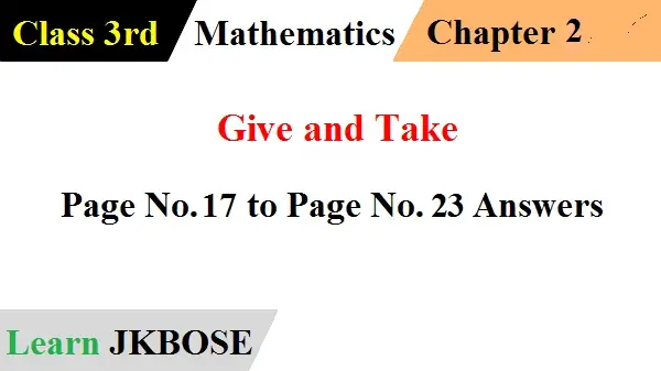 Give and Take Answers Page No 17 to Page No 23