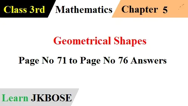 Geometrical Shapes Page No 71 to Page No 76