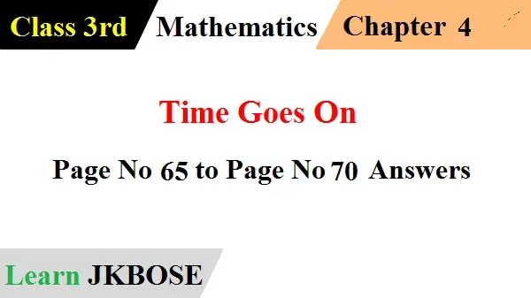 Time-Goes-On-Answers-Page-No-65-to-Page-No-70