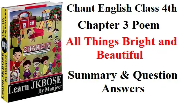 All-Things-Bright-and-Beautiful-Poem-3-Question-Answers