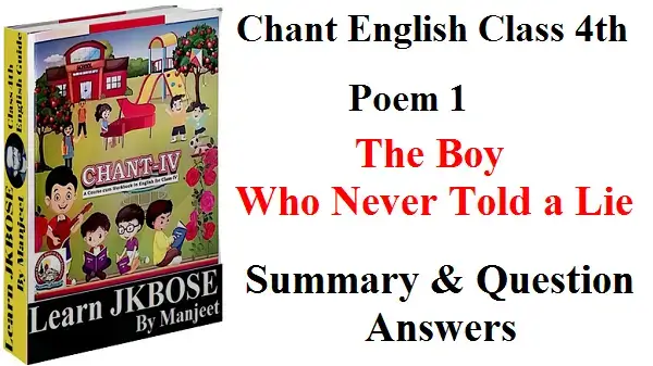 The Boy Who Never Told a Lie Summary and Questions
