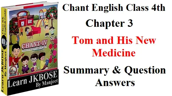 Tom-and-His-New-Medicine-Chant-English-Question-Answers