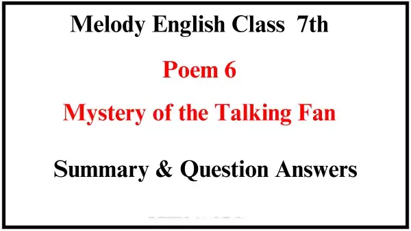 Mystery-of-the-Talking-Fan-Poem-Summary-and-Question-Answers
