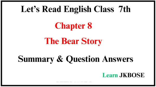 The-Bear-Story-Summary-and-Question-Answers