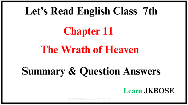 The-Wrath-of-Heaven-Chapter-Summary-and-Question-Answers