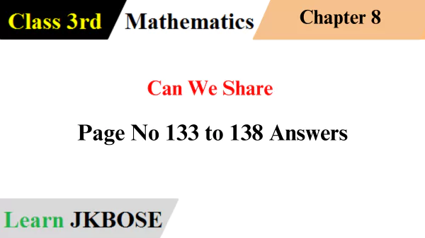 can-we-share-chapter-solutions-page-no-133-to-page-no-138-