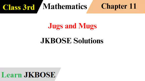 
Jugs-and-Mugs-Class-3rd-Math-Solutions-img-1
